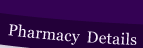 Pharmacy Details